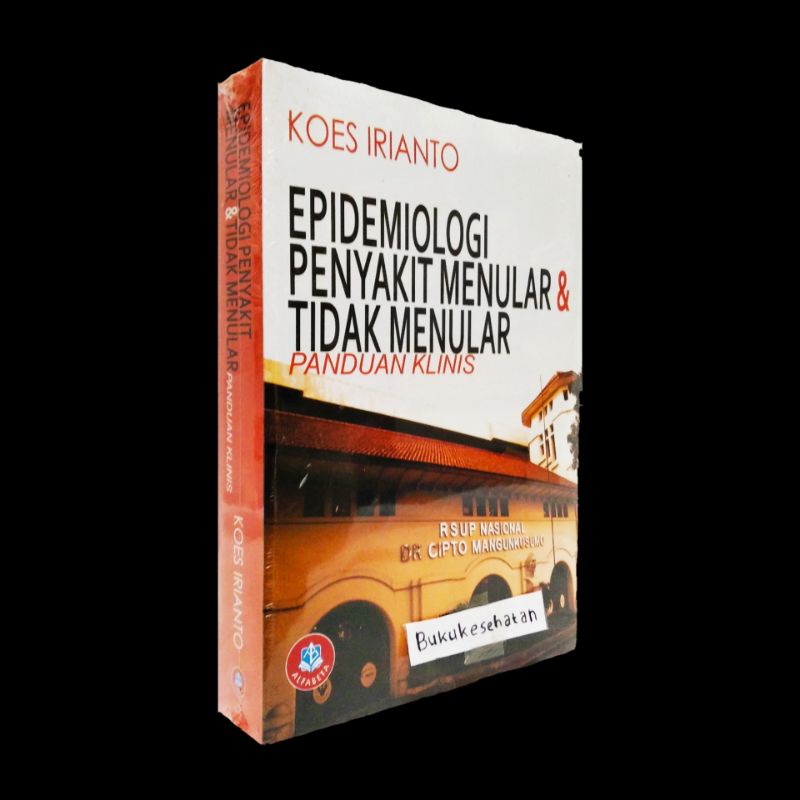 Jual Buku Epidemiologi Penyakit Menular Tidak Menular Panduan Klinis Koes Irianto Original