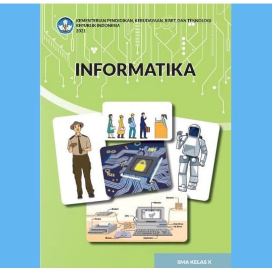 Jual BUKU INFORMATIKA KELAS 10 SMA/SMK/MA KURIKULUM MERDEKA | Shopee ...