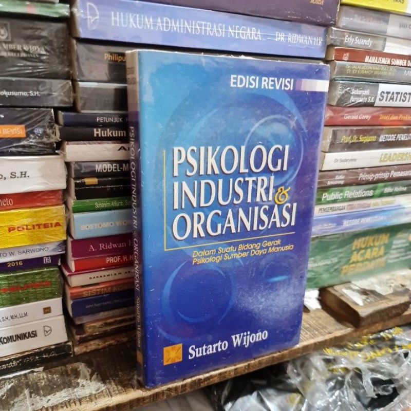 Jual Psikologi Industri Dan Organisasi Edisi Revisi By Sutarto Wijono ...