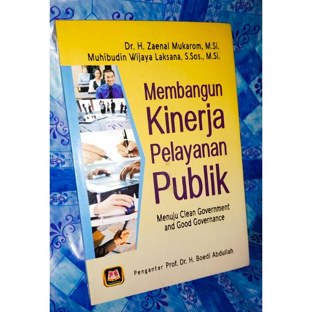 Jual Membangun Kinerja Pelayanan Publik Menuju Clean Government And ...