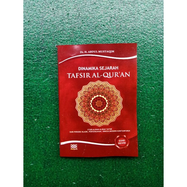 Jual DINAMIKA SEJARAH TAFSIR ALQURAN Abdul Mustaqim | Shopee Indonesia