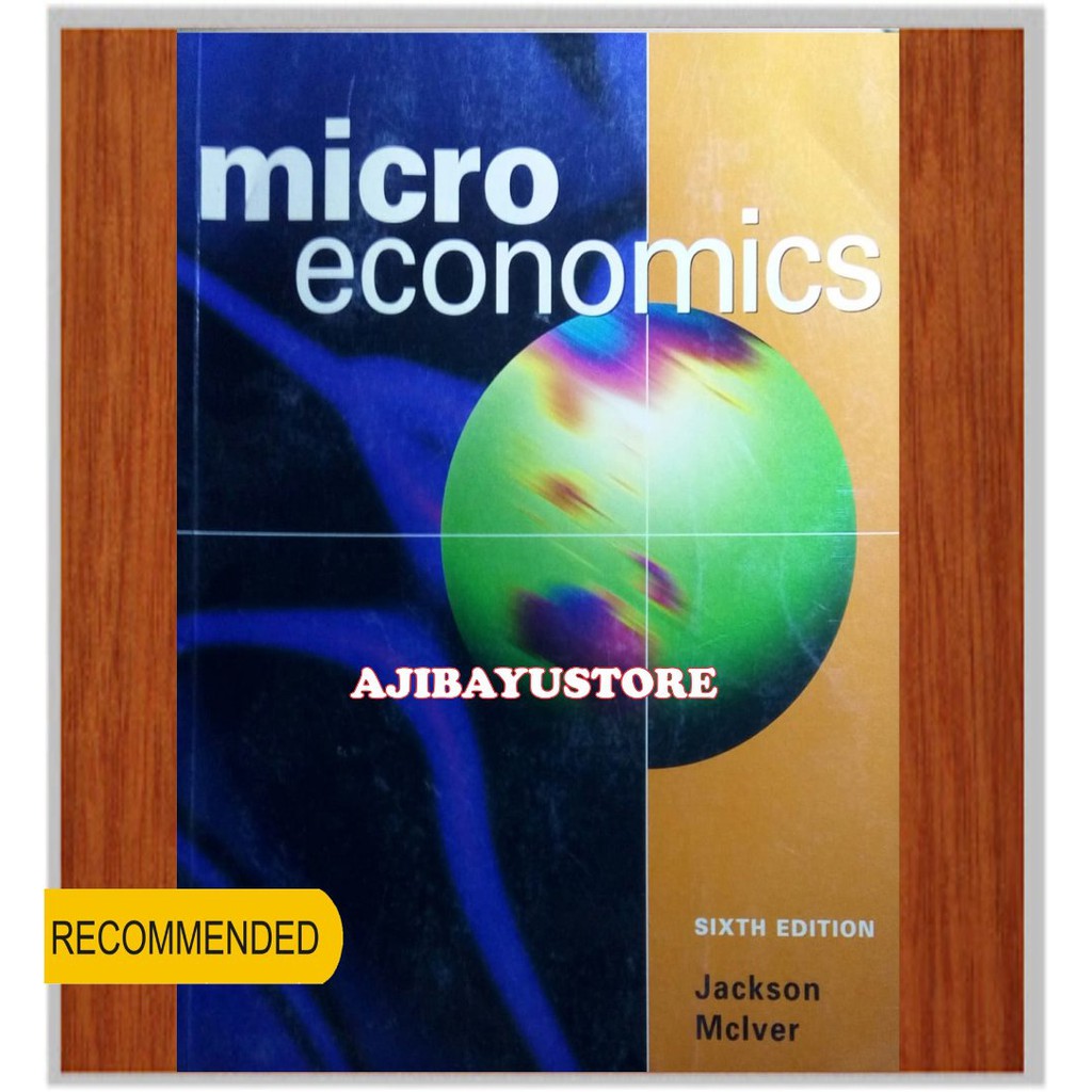 Jual Micro Economics Microeconomics 6th Edition Microeconomics Jackson ...