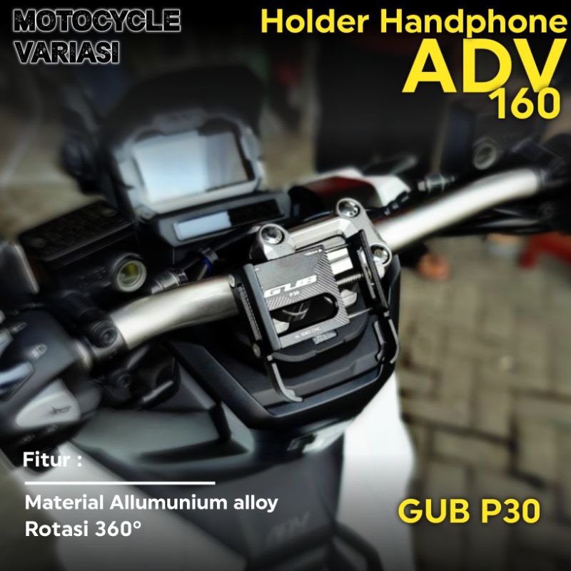 Jual Holder HP GUB P30 ADV 160 Holder Handphone Stang ADV 160 Holder HP