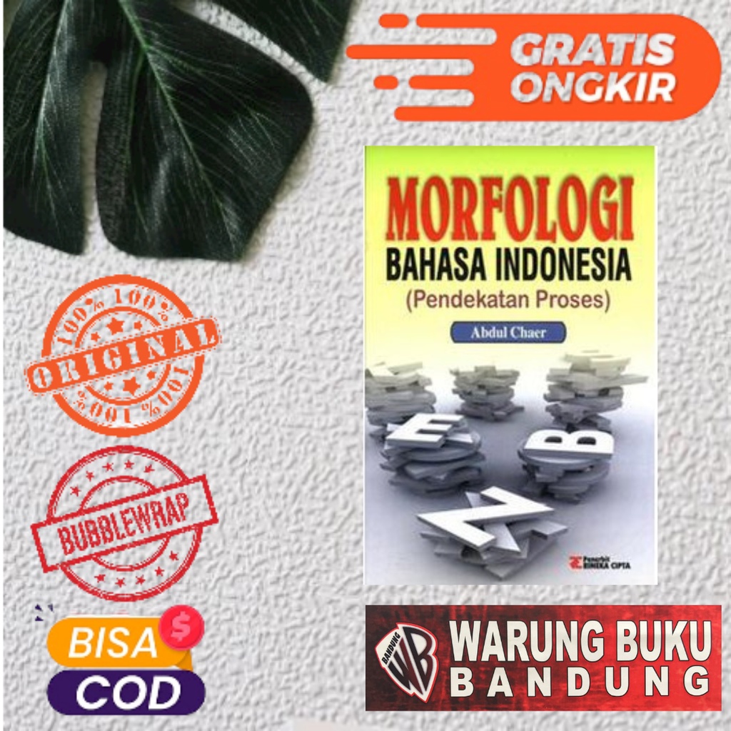 Jual Buku Morfologi Bahasa Indonesia (Pendekatan Proses) - Abdul Chaer ...