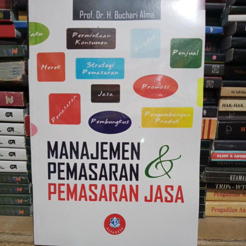 Jual Manajemen Pemasaran Dan Pemasaran Jasa By Prof Dr H Buchari Alma Shopee Indonesia 0199