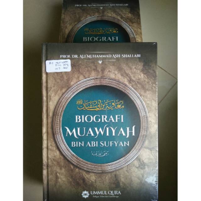 Jual Biografi Muawiyah bin abi sufyan. buku sejarah islam | Shopee ...