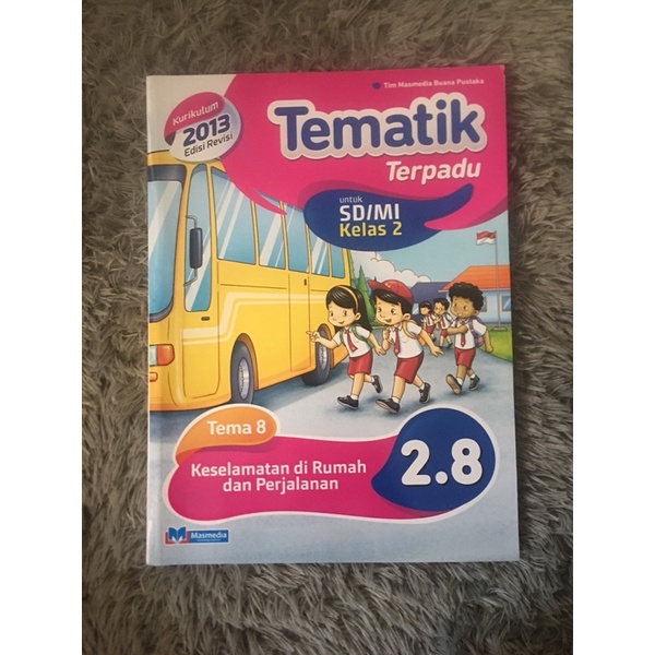 Jual Buku Tematik Terpadu Kelas 2-4 SD Edisi Revisi Tema 1 2 3 4 5 6 7 ...