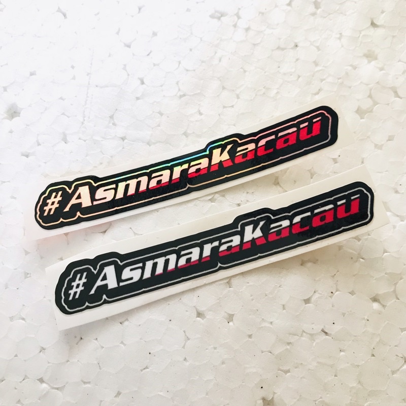 Jual Sticker Asmara Kacau Hologram dan Orajet Laminasi Glossy | Shopee ...