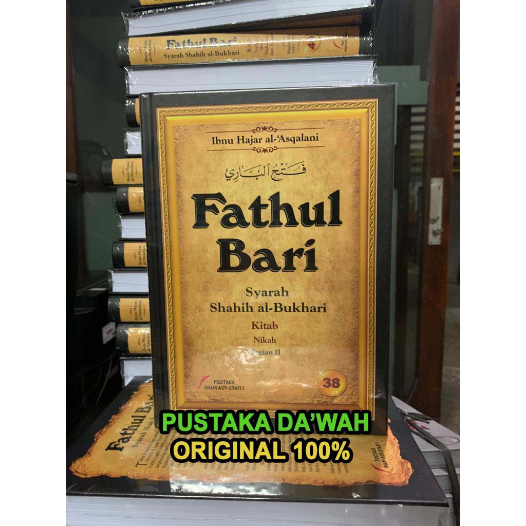 Jual Fathul Bari Per Jilid (Jilid 1 - 56) ORI ASLI Ibnu Hajar Al ...