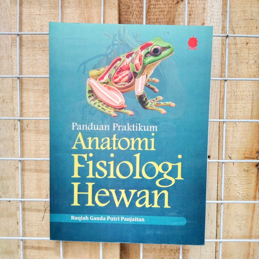 Jual ANATOMI FISIOLOGI HEWAN - Pedoman Praktikum Anatomi Fisiologi ...