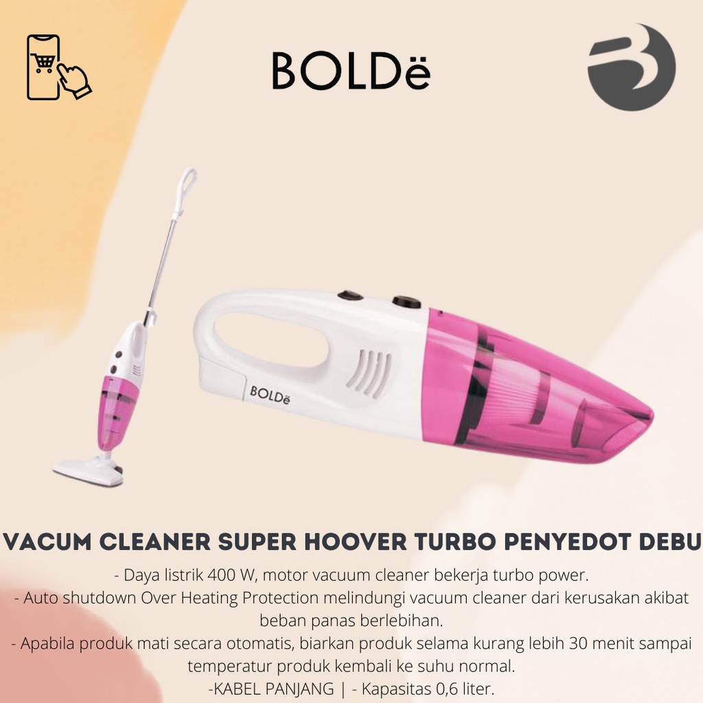 Jual BOLDe Vacuum Cleaner Super Hoover TURBO Penyedot Debu Shopee