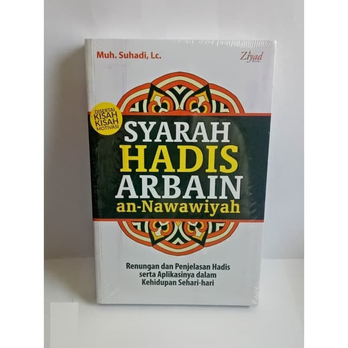 Jual Buku SYARAH HADIS ARBAIN An NAWAWIYAH - Penjelasan Hadits Hadist N ...