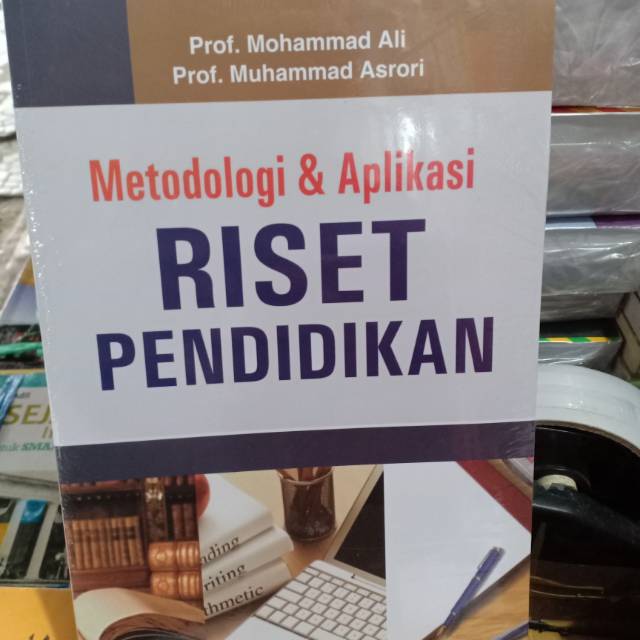 Jual Metodologi Dan Aplikasi Riset Pendidikan | Shopee Indonesia