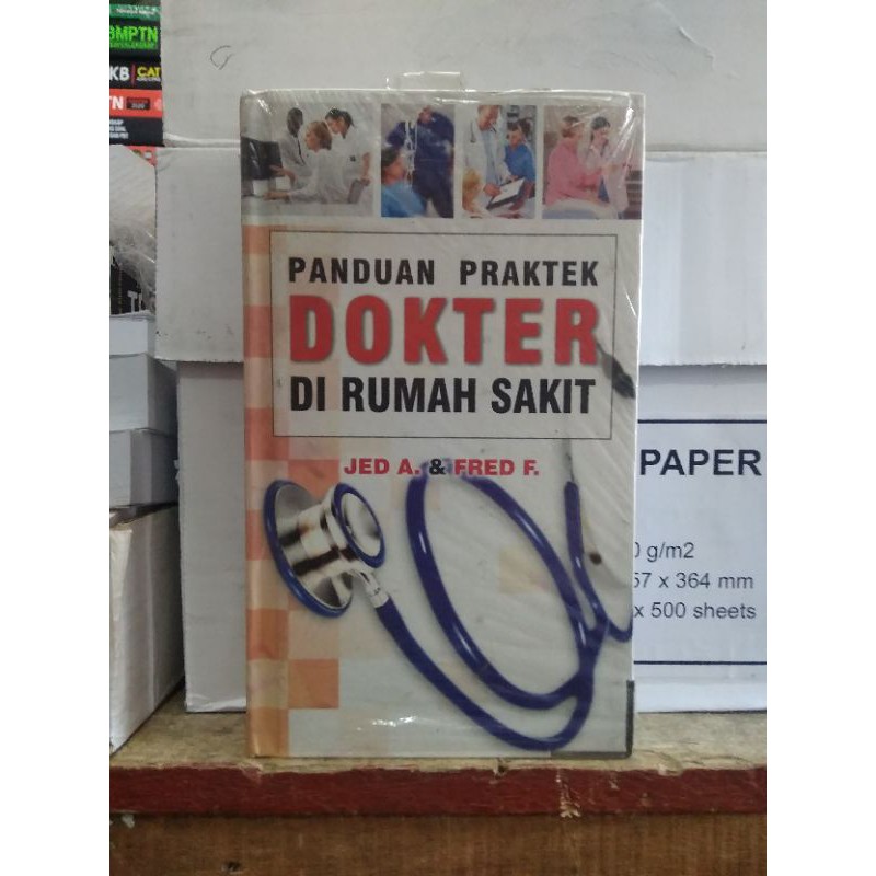 Jual Buku Panduan Praktek Dokter Di Rumah Sakit | Shopee Indonesia