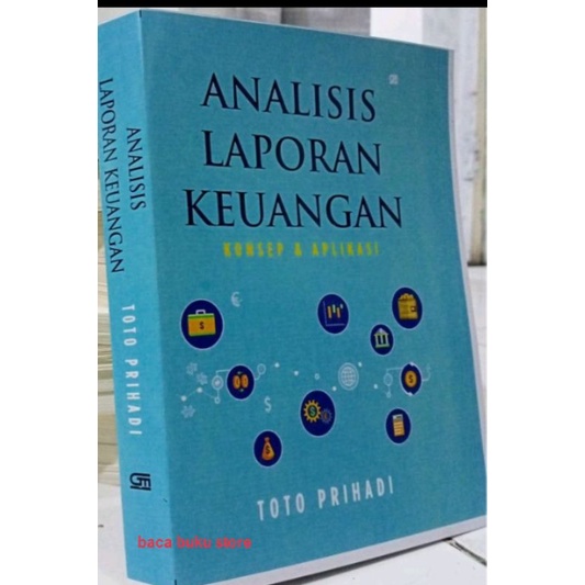 Jual Analisis Laporan Keuangan Konsep Dan Aplikasi | Shopee Indonesia