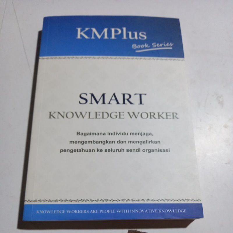 Jual Motivasi : SMART KNOWLEDGE WORKER., Bagaimana Individu Menjaga ...