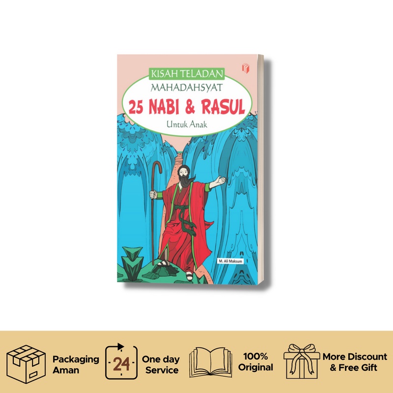 Jual Kisah Teladan Mahadahsyat 25 Kisah Nabi Rasul Untuk Anak