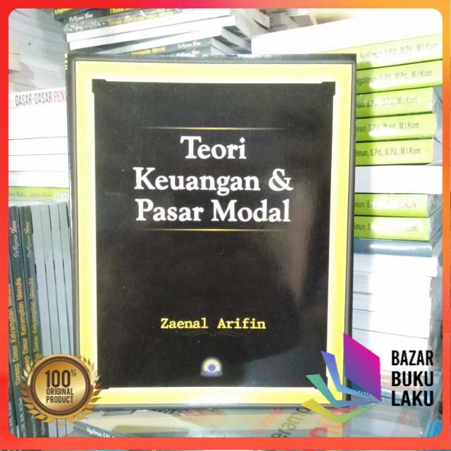 Jual Teori Keuangan Dan Pasar Modal ZAINAL ARIFIN | Shopee Indonesia