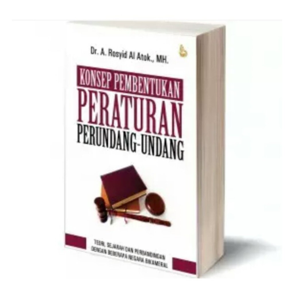 Jual Konsep Pembentukan Peraturan Perundang-Undangan - Dr. A. Rosyid Al ...