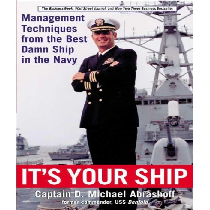 Jual Buku It's Your Ship: Management Techniques from the Best Damn Ship ...