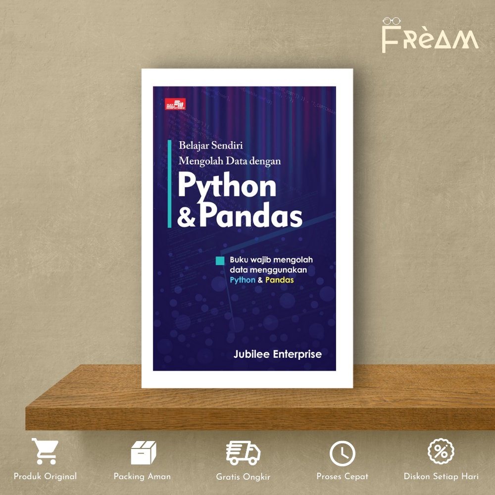 Jual Buku Komputer Belajar Sendiri Mengolah Data Dengan Python Dan ...