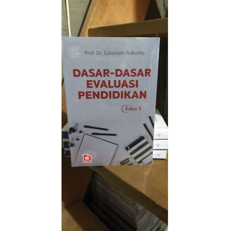 Jual Dasar Dasar Evaluasi Pendidikan Edisi 3 Art 9206 Shopee Indonesia