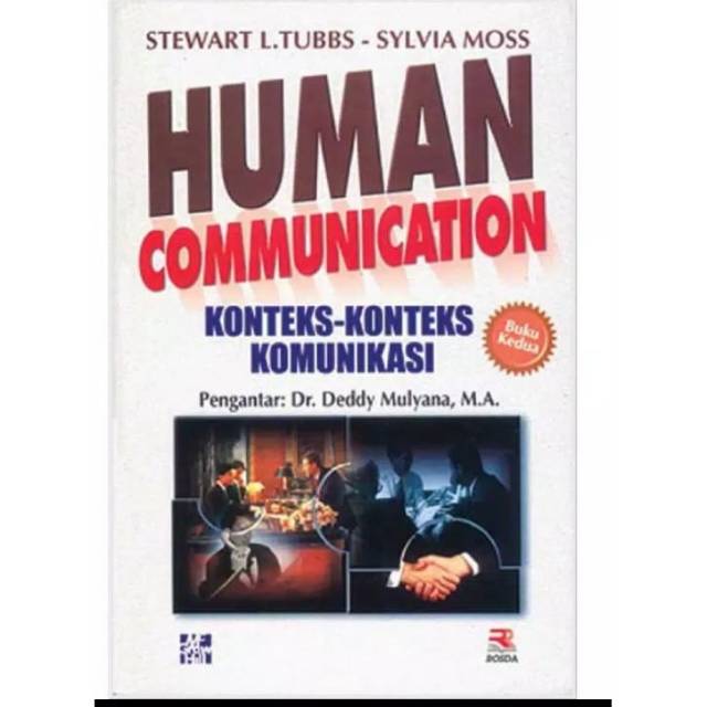 Jual Human Communication Konteks Konteks Komunikasi Buku 2 Kedua By Steward L Tubbs Shopee 4103