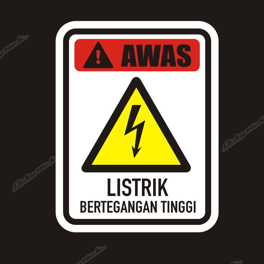 Jual cutting sticker AWAS LISTRIK BERTEGANGAN TINGGI stiker rambu sign ...