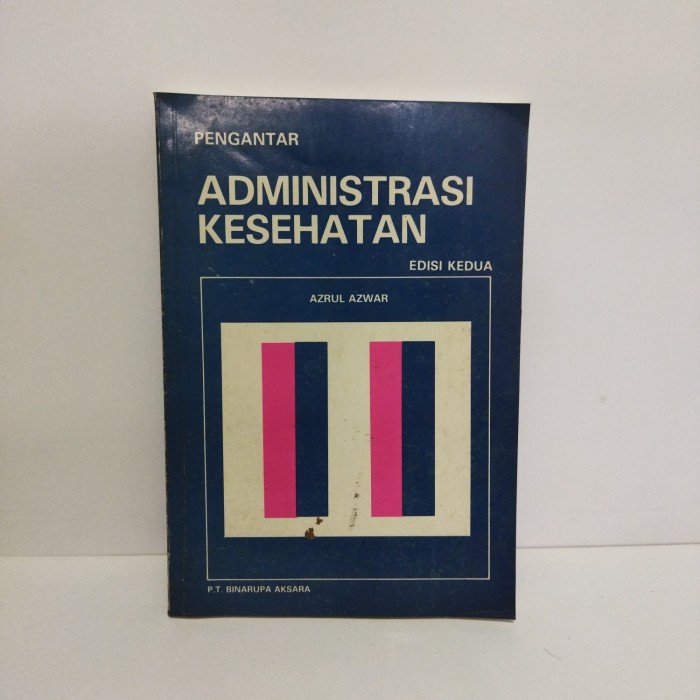 Jual ORI BUKU PENGANTAR ADMINISTRASI KESEHATAN EDISI KE-2 | Shopee ...