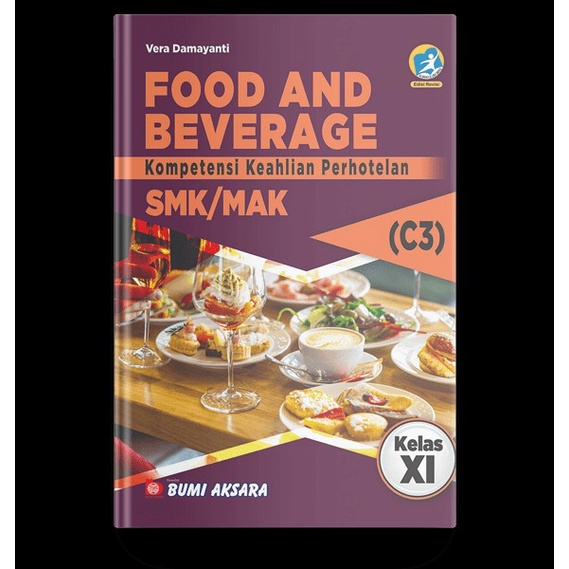 Jual Buku Food and Beverage SMK Kelas XI Kurikulum Revisi 2013 Buku
