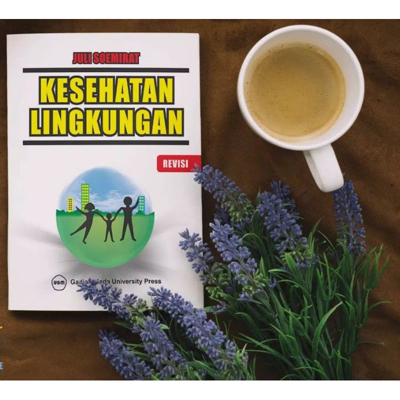 Jual BUKU ORIGINAL Kesehatan Lingkungan Penerbit UGM PRESS | Shopee ...