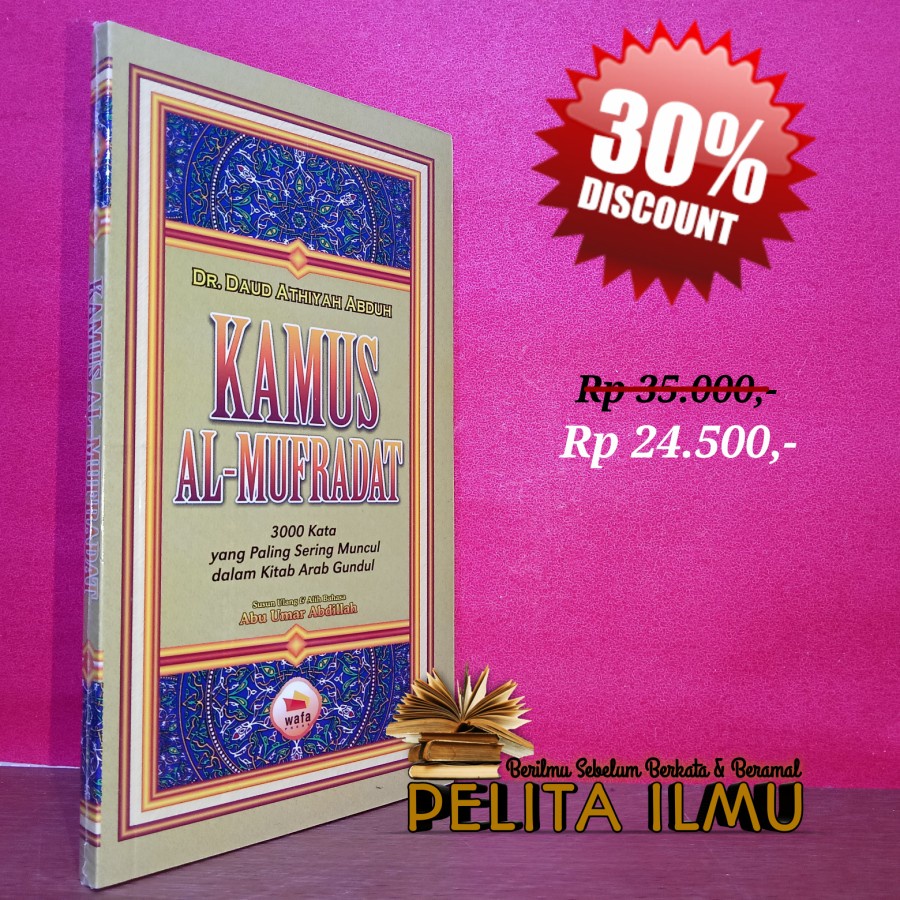 Jual Buku Kamus Al Mufradat Kata Yang Paling Sering Muncul Dalam