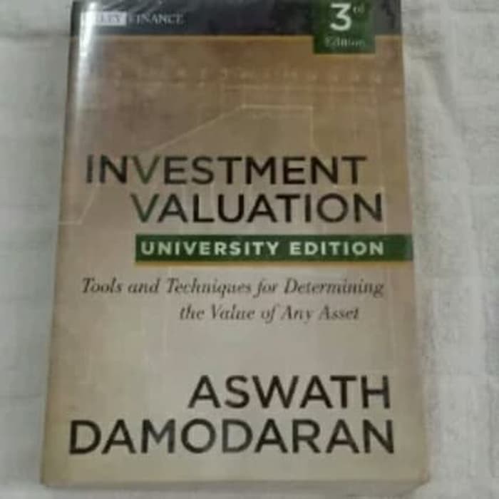 Jual BUKU INVESTMENT VALUATION 3RD EDITION ASWATH DAMODARAN 3 | Shopee ...