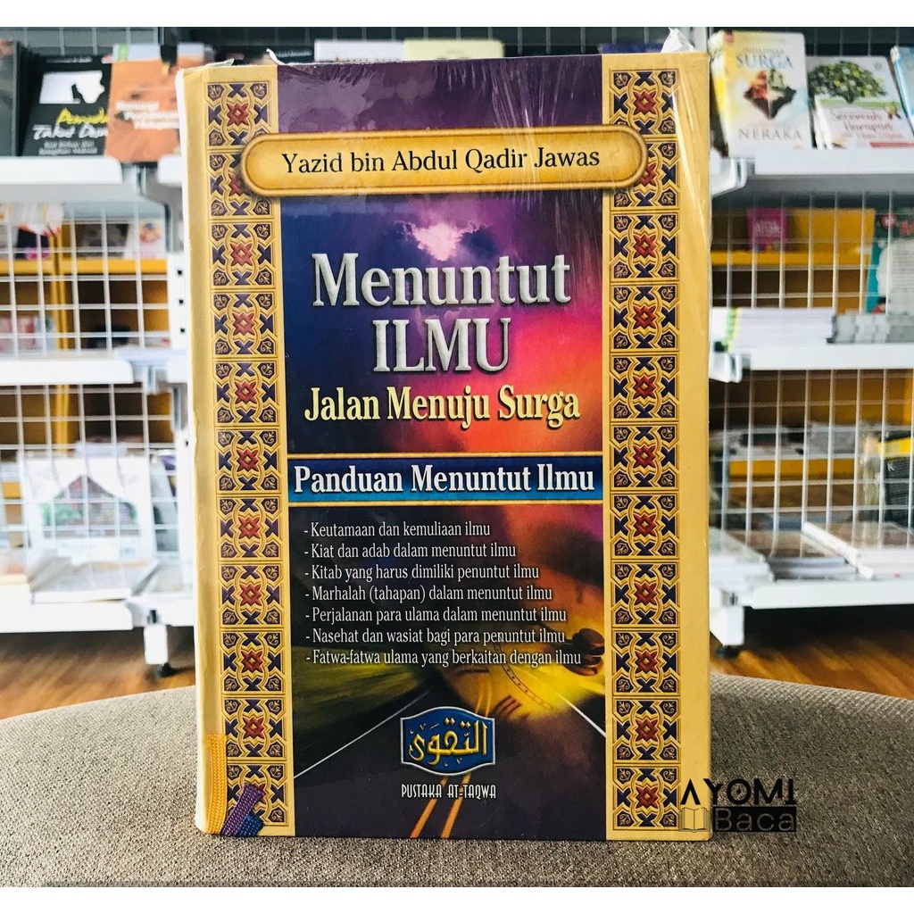 Jual Menuntut Ilmu Jalan Menuju Surga - Pustaka At Taqwa - Yazid Bin ...