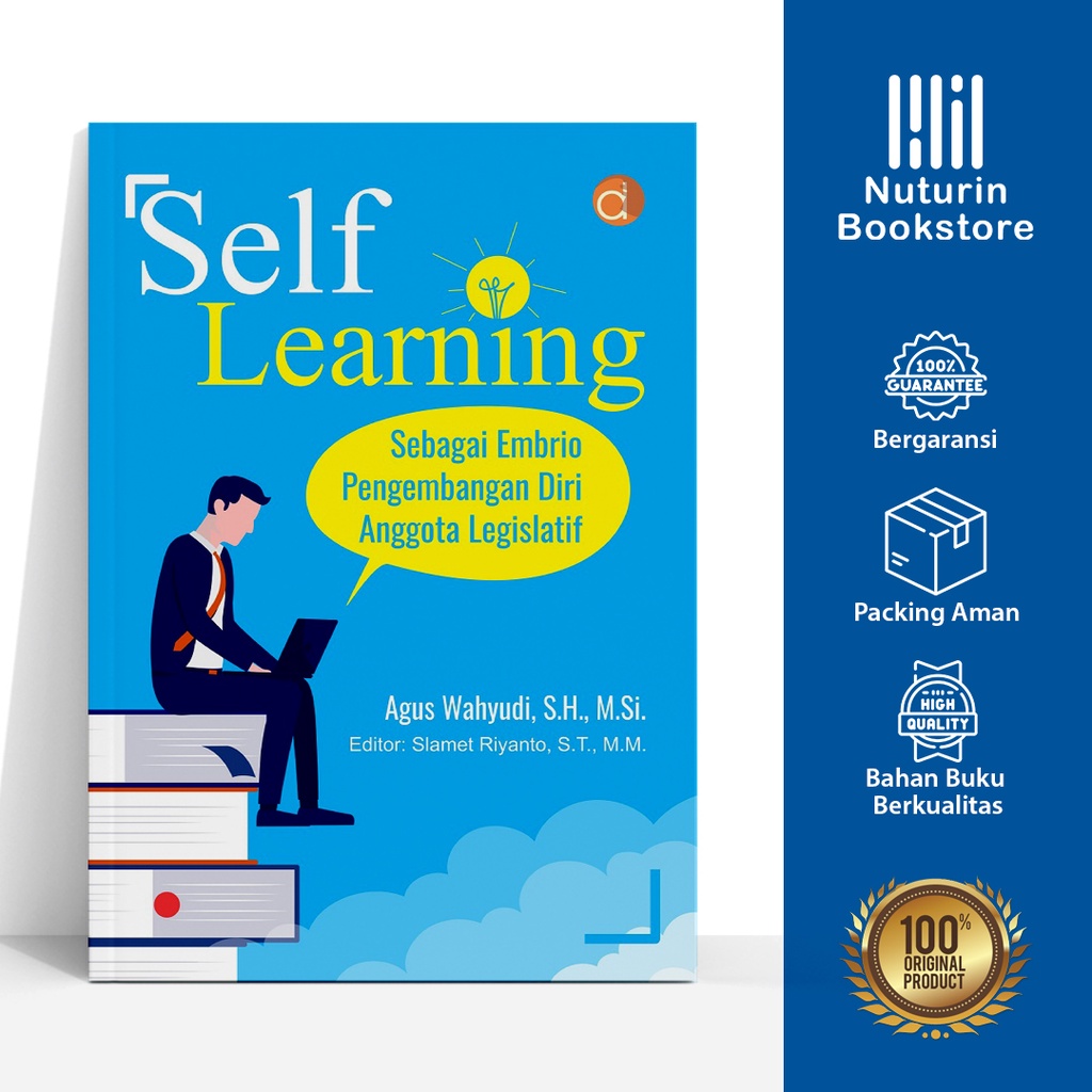 Jual Buku Self Learning Sebagai Pengembangan Diri Anggota Legislatif ...