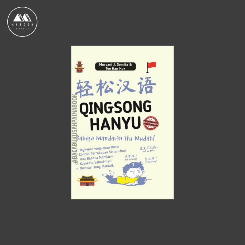 Jual QINGSONG HANYU: Bahasa Mandarin Itu Mudah! — Muryani J. Semita ...