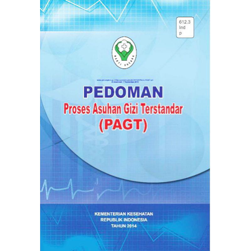 Jual BUKU PEDOMAN PROSES ASUHAN GIZI TERSTANDAR ( PGAT ) | Shopee Indonesia