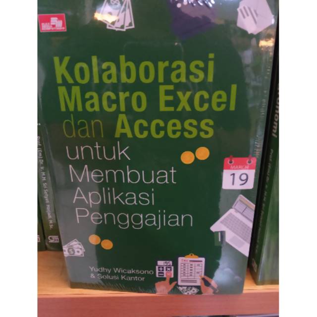 Jual Buku Kolaborasi Macro Dan Access Untuk Membuat Aplikasi Penggajian Shopee Indonesia 5434