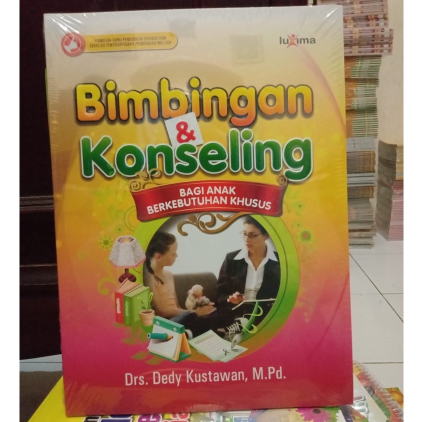 Jual BUKU BIMBINGAN & KONSELING BAGI ANAK BERKEBUTUHAN KHUSUS BY DRS ...