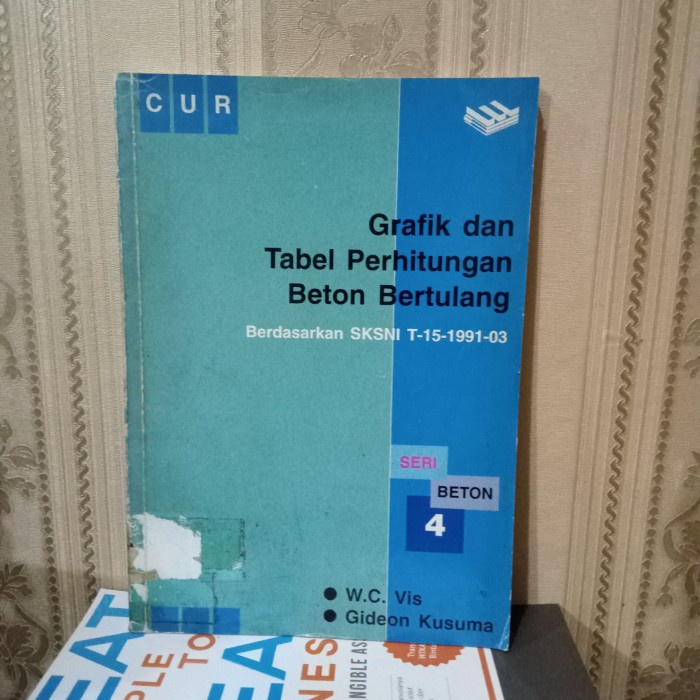 Jual ORI BUKU GRAFIK DAN TABEL PERHITUNGAN BETON BERTULANG BETON 4 ...