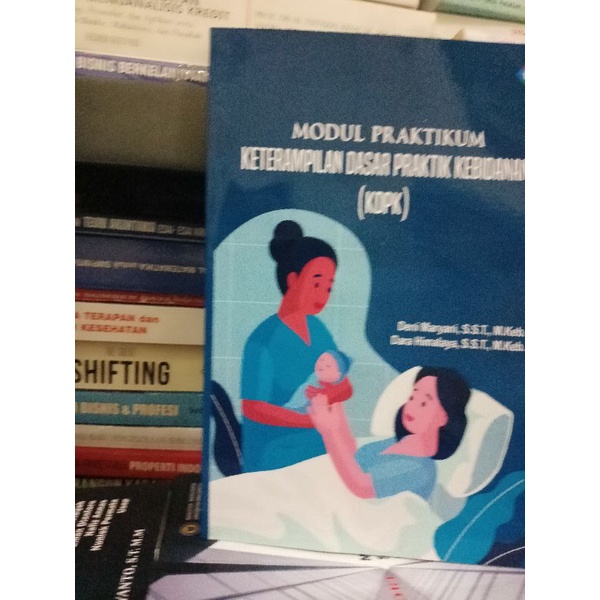 Jual Original Buku Modul Praktikum Keterampilan Dasar Praktik Kebidanan ...