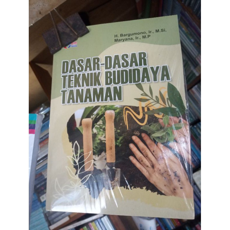 Jual Buku Dasar Dasar Teknik Budaya Tanaman Shopee Indonesia