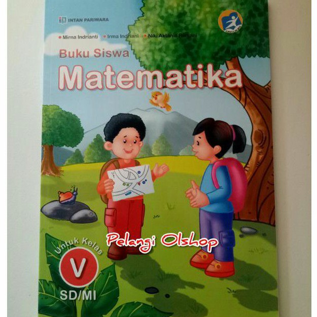 Jual Buku Siswa Matematika Sd Mi Kelas Revisi K N Intan Pariwara