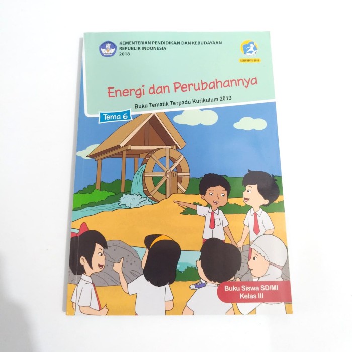 Jual BUKU TEMATIK SD KELAS 3 TEMA 6 ENERGI DAN PERUBAHANNYA | Shopee ...