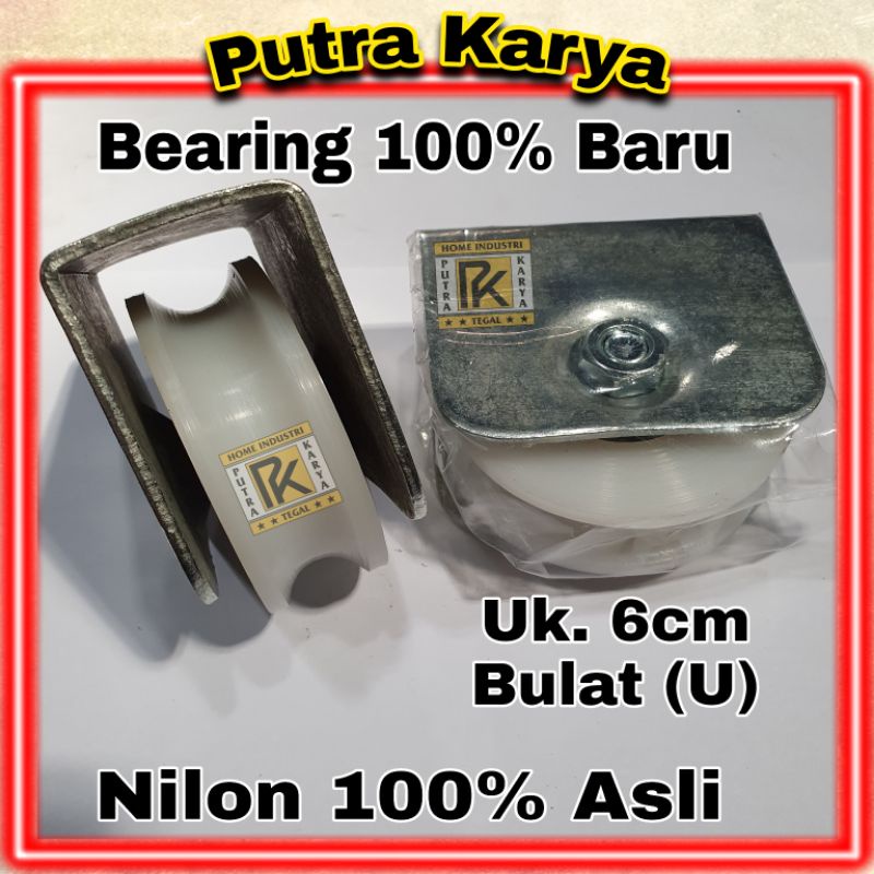 Jual Roda Pagar Besi, NILON 6CM/REL Bulet (U) / Plat TEBAL Tidak ...