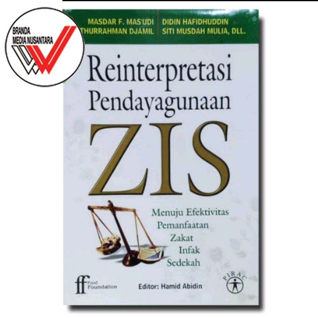 Jual Reinterpretasi Pendayagunaan ZIS Menuju Efektivitas Pemanfaatan ...