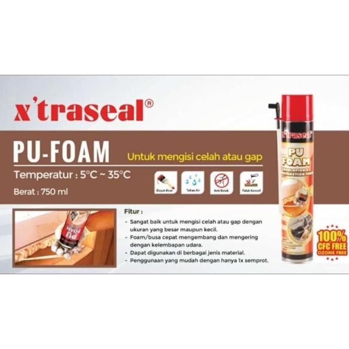 Jual Polyurethane Foam / Pu Foam / Sealant Foam 750 Ml Xtraseal ...