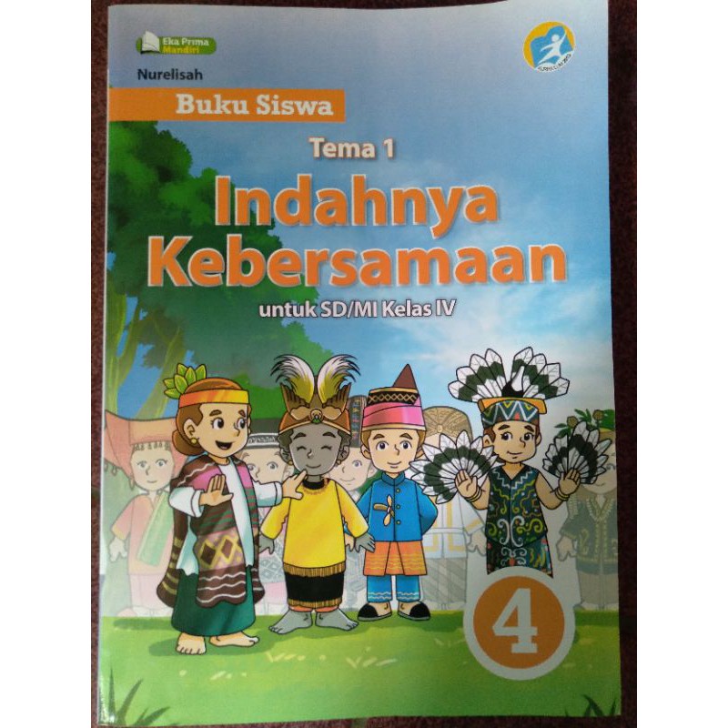 Jual BUKU TEMATIK TERPADU SD/MI KELAS 4 TEMA 1 INDAHNYA KEBERSAMAAN Eka ...