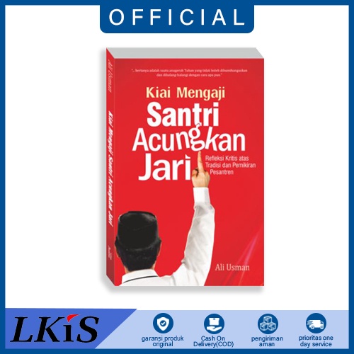 Jual Buku Kiai Mengaji Santri Acungkan Jari Refleksi Kritis Atas