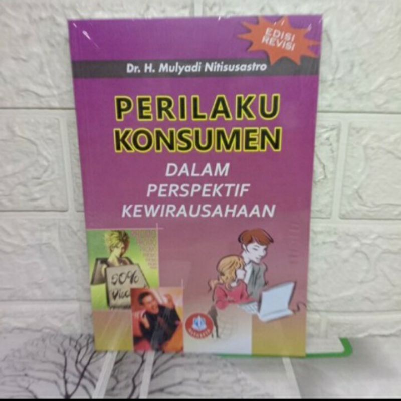 Jual Perilaku Konsumen Dalam Perspektif Kewirausahaan Edisi Revisi